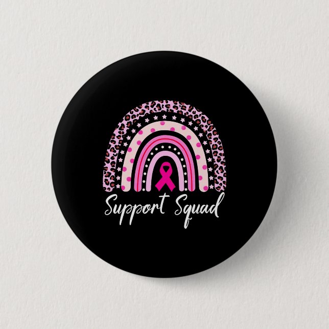 Support Squad Pink Rainbow Leopard Breast Cancer A 6 Cm Round Badge (Front)