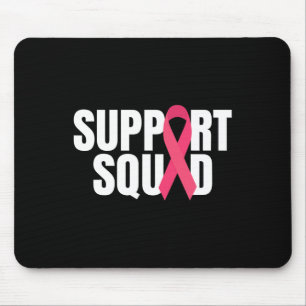 Support Squad Pink Ribbon Breast Cancer Awareness Mouse Mat