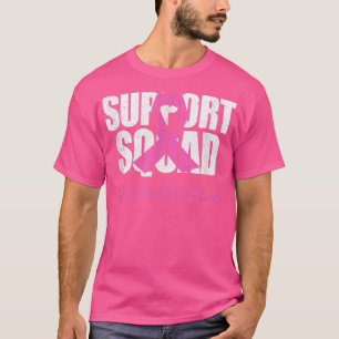 Support Squad Pink Ribbon Breast Cancer Awareness T-Shirt
