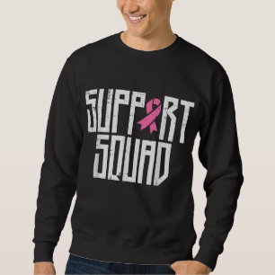 Support Squad Pink Ribbon Family Breast Cancer Awa Sweatshirt