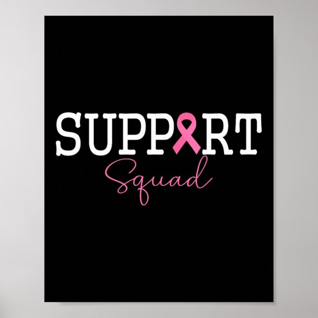 Support Squad Pink Ribbon Tee For Awareness Events Poster (Front)
