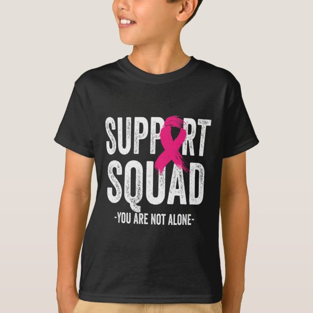 Support Squad Pink Ribbon Warrior Breast Cancer Aw T-Shirt (Front)