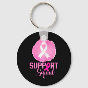 Support Squad Pink Support Squad Breast Cancer Awa Key Ring
