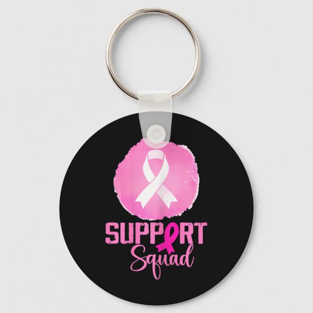 Support Squad Pink Support Squad Breast Cancer Awa Key Ring (Front)