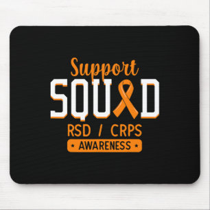 Support Squad RSDCRPS Complex Regional Pain Syndro Mouse Mat