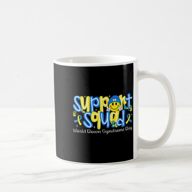 Support Squad Smile Face World Down Syndrome Coffee Mug (Right)