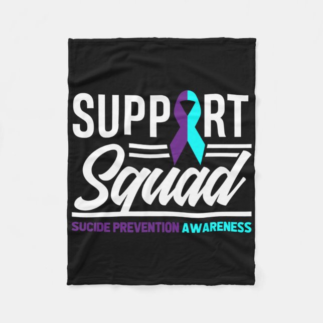 Support Squad Support Suicide Prevention Awareness Fleece Blanket (Front)