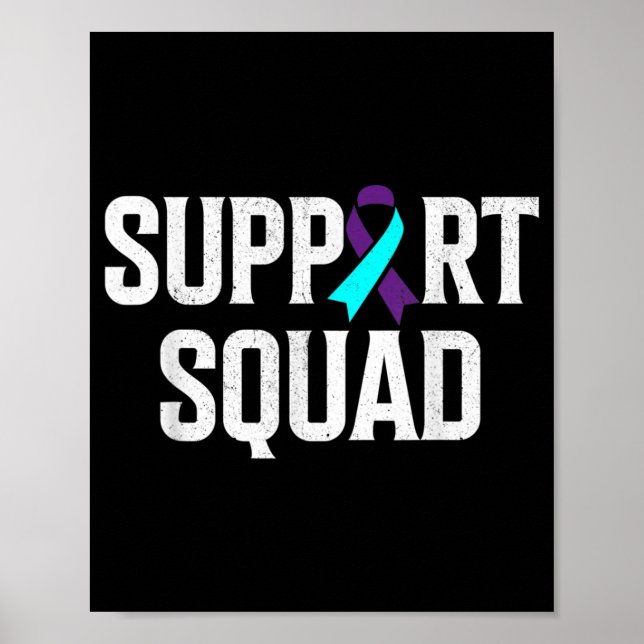 Support Squad Support Suicide Prevention Awareness Poster (Front)