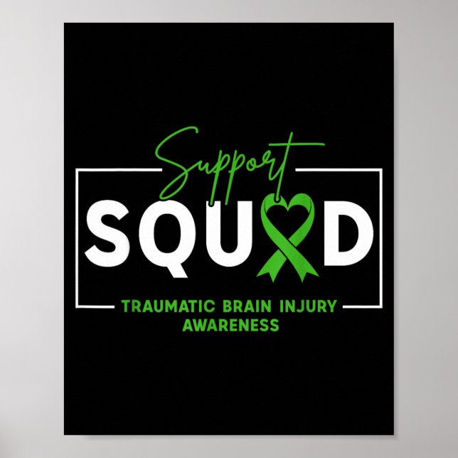 Support Squad TBI Traumatic Brain Injury Awareness Poster (Front)