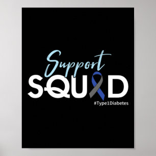 Support Squad - Type 1 Diabetes Awareness Poster