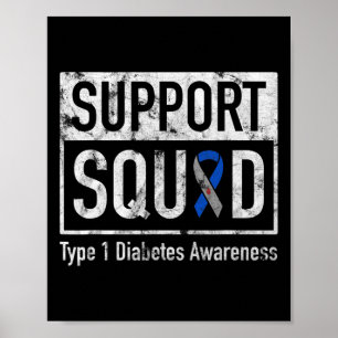 Support Squad Type 1 Diabetes Awareness Ribbon Poster