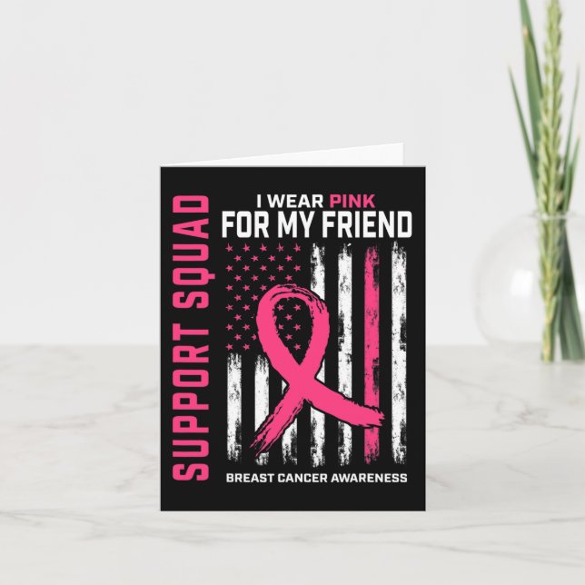 Support Squad Wear Pink Friend Breast Cancer Aware Card (Front)