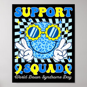 Support squad world down syndrome awareness kids poster
