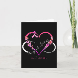 Support Squad You Are Not Alone Breast Cancer Awar Card