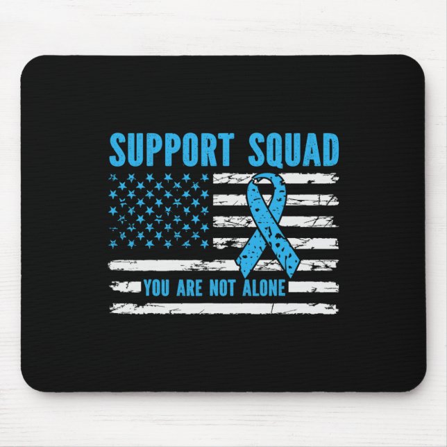 Support Squad You Are Not Alone Mouse Mat (Front)
