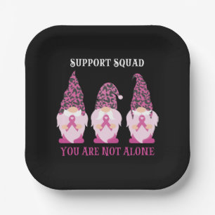 Support Squad You Are Not Alone Paper Plate