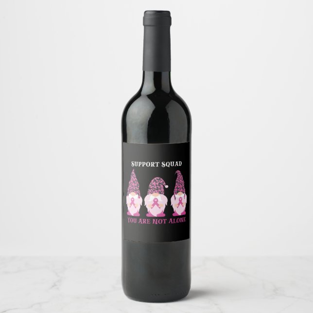 Support Squad You Are Not Alone Wine Label (Front)