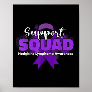 Support Squads Purple Ribbons Hodgkins Lymphoma Aw Poster