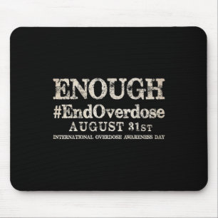 Support Stop Overdose International Overdose Aware Mouse Mat