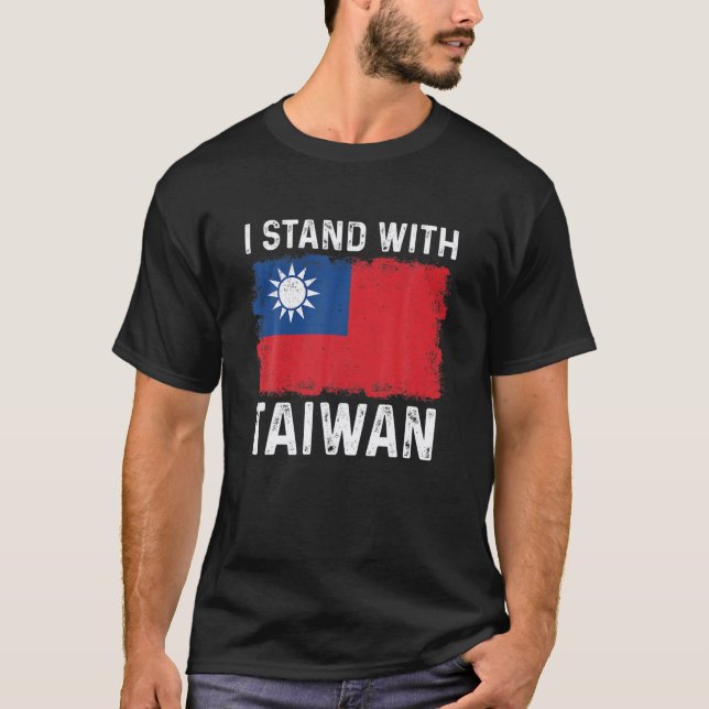 Support Taiwan I Stand With Taiwan Taiwanese Flag T-Shirt (Front)