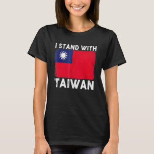 Support Taiwan I Stand With Taiwan Taiwanese Flag T-Shirt