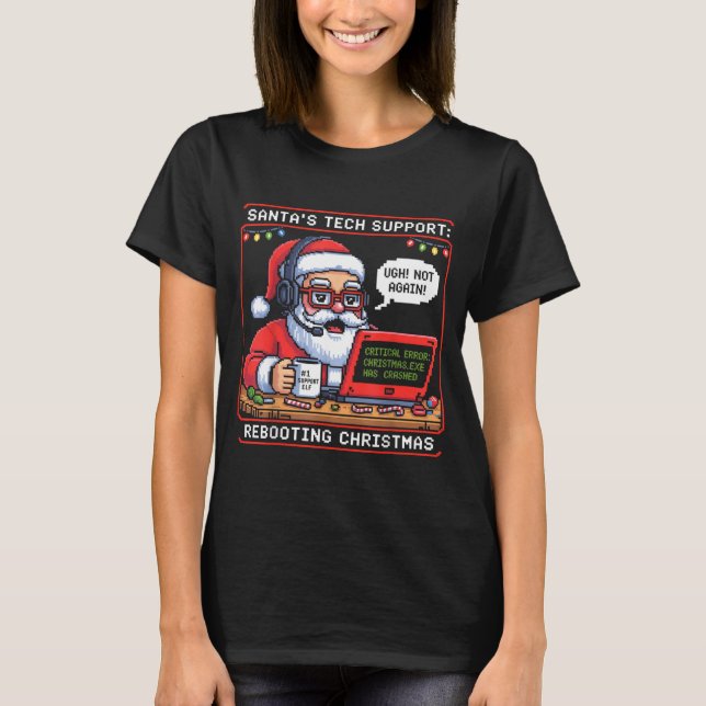 Support Tech s Santa Rebooting Magic T-Shirt (Front)