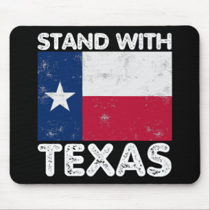 Support Texas I Stand With Texas Texan Flag Mouse Mat