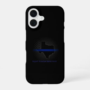 Support Texas Law Enforcement iPhone 16 Case