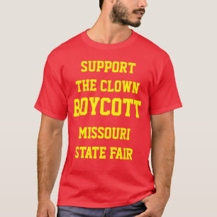 SUPPORT THE CLOWN T-Shirt