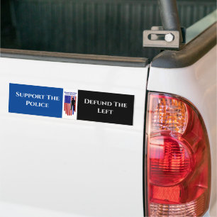 Support The Police - Defund The Left Bumper Sticker