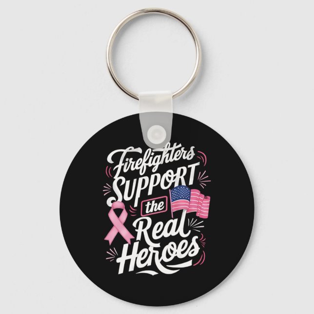 Support The Real Heroes Breast Cancer Chemo  Key Ring (Front)