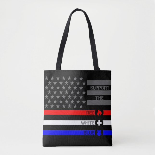 Support the Red White & Blue - Fire/EMS/Police Tote Bag (Front)