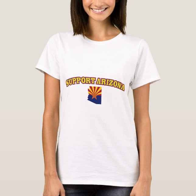 Support the State of Arizona T-Shirt (Front)