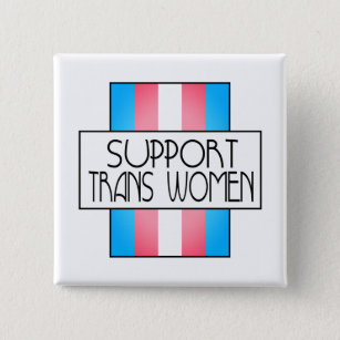 Support trans women 15 cm square badge