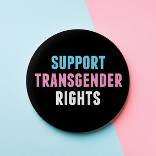 Support Transgender Rights 6 Cm Round Badge