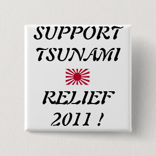 SUPPORT TSUNAMI RELIEF 15 CM SQUARE BADGE