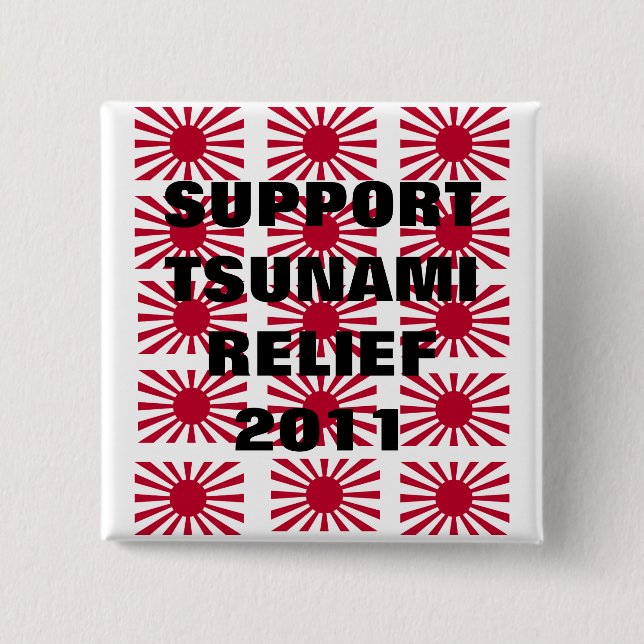 SUPPORT TSUNAMI RELIEF 2011 15 CM SQUARE BADGE (Front)