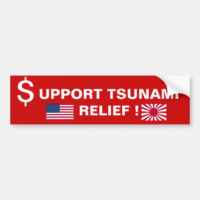 SUPPORT TSUNAMI RELIEF ! BUMPER STICKER (Front)