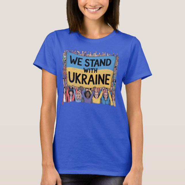 Support Ukraine Crowd Design, Unity and Freedom T-Shirt (Front)