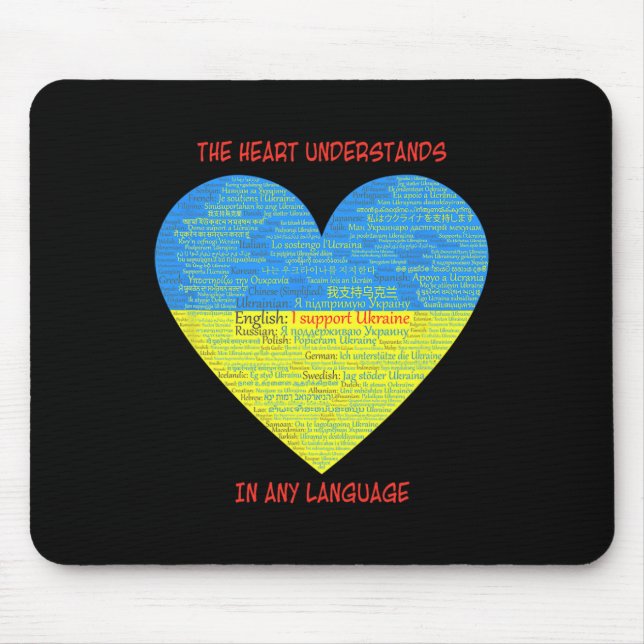 Support Ukraine Heart Understands Languages  Mouse Mat (Front)