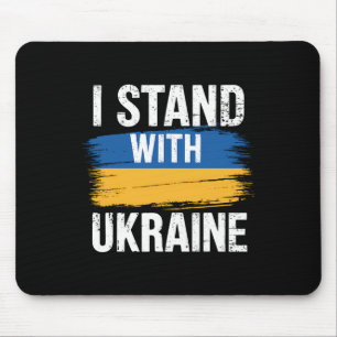 Support Ukraine I Stand With Ukraine Ukrainian Fla Mouse Mat