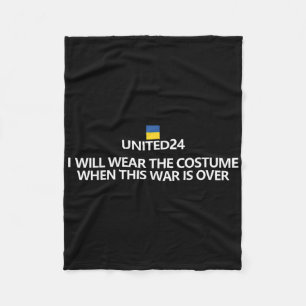 Support Ukraine Shirt I Will Wear A Costume When W Fleece Blanket