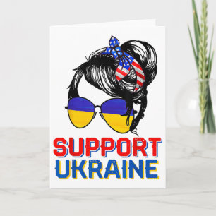 Support Ukraine Shirt Woman Flag American Ukrainia Card