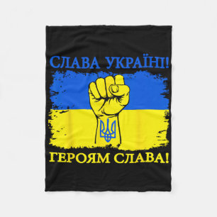 Support Ukrainians Glory To Ukraine Glory To The H Fleece Blanket