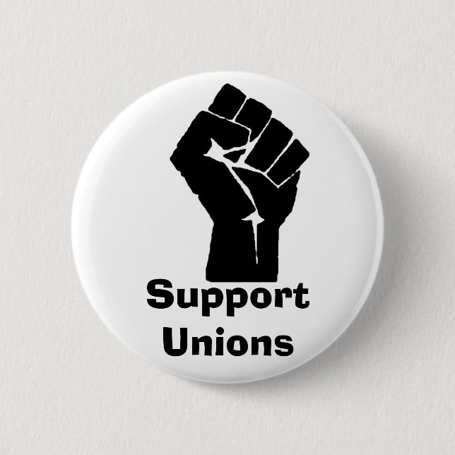Support Unions 6 Cm Round Badge (Front)