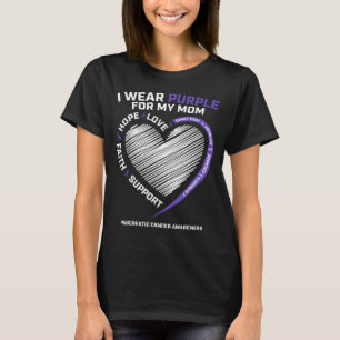 Support Wear Purple For Mum Pancreatic Cancer T-Shirt