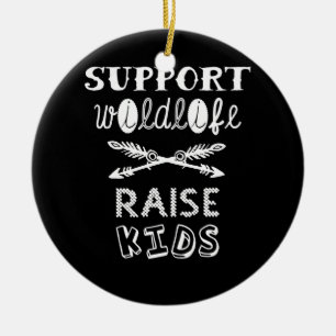 Support Wildlife Raise Boys Dad Fathers Day Ceramic Tree Decoration