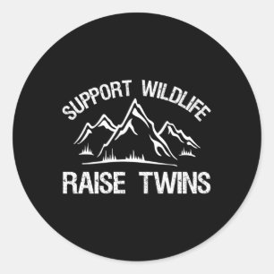 Support Wildlife Raise Twins Twin Mum Dad Classic Round Sticker