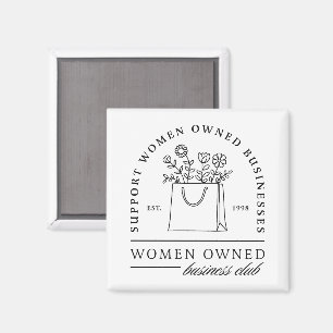 Support women owned business aesthetic quotes magnet