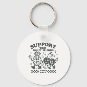 Support Your Fruity Friends Happy Pride Lgbtq Lesb Key Ring